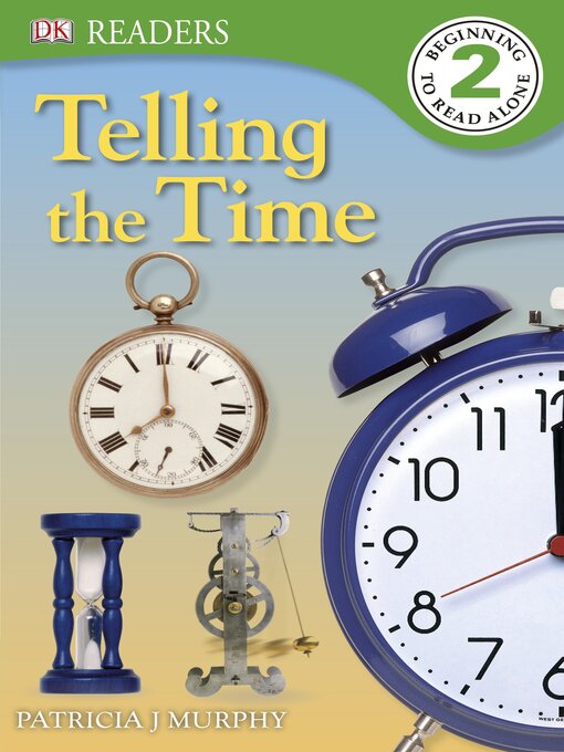 Title details for Telling the Time by DK - Available